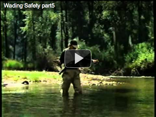 Wading Safety Video Part 5